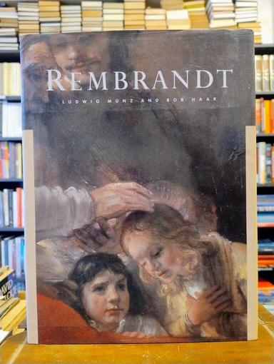 Rembrandt - Ludwig Münz · Bob Haak