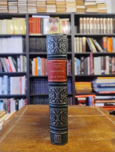 Radiografía de la Pampa - Ezequiel Martínez Estrada