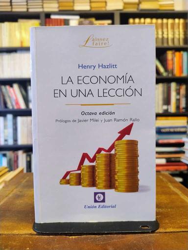 La economía en una lección - Henry Hatzlitt