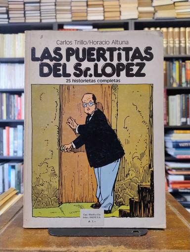 Las puertitas del Sr. López - Carlos Trillo · Horacio Altuna