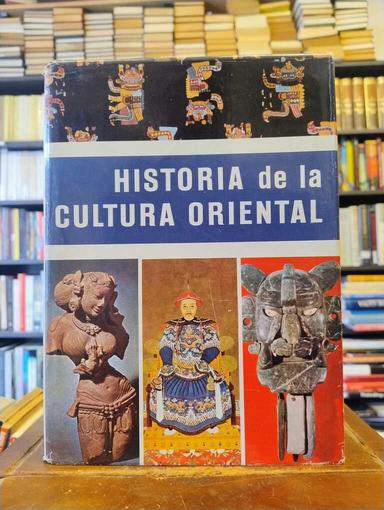 Historia de la cultura oriental - Hermann Boekhoff · Fritz Winzer