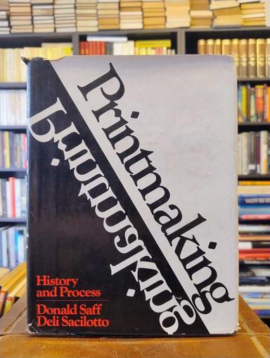 Printmaking - Donald Saff · Deli Sacilotto