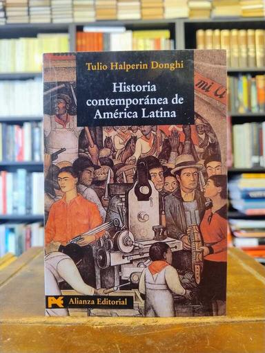 Historia contemporánea de América Latina - Tulio Halperin Donghi