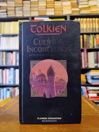 Cuentos inconclusos - J. R. R. Tolkien