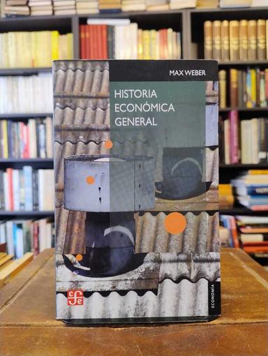 Historia económica general - Max Weber