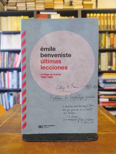 Últimas lecciones - Émile Benveniste