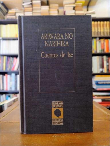 Cuentos de Ise - Ariwara no Narihira