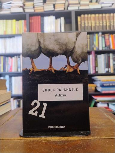 Asfixia - Chuck Palahniuk