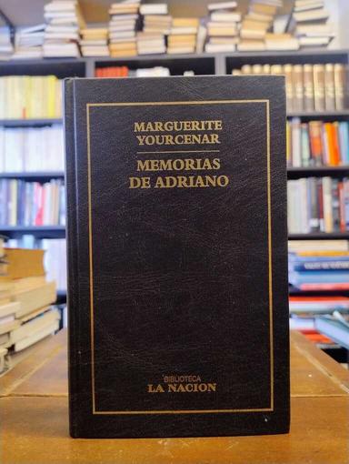 Memorias de Adriano - Marguerite Yourcenar