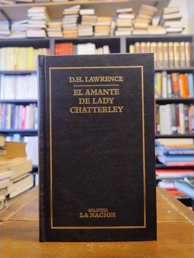 El amante de Lady Chatterley - D. H. Lawrence