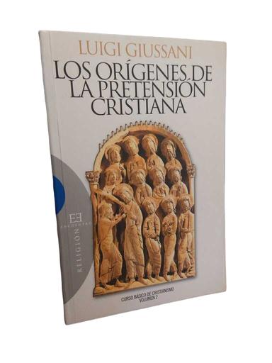 Los orígenes de la pretensión cristiana - Pablo Giussani