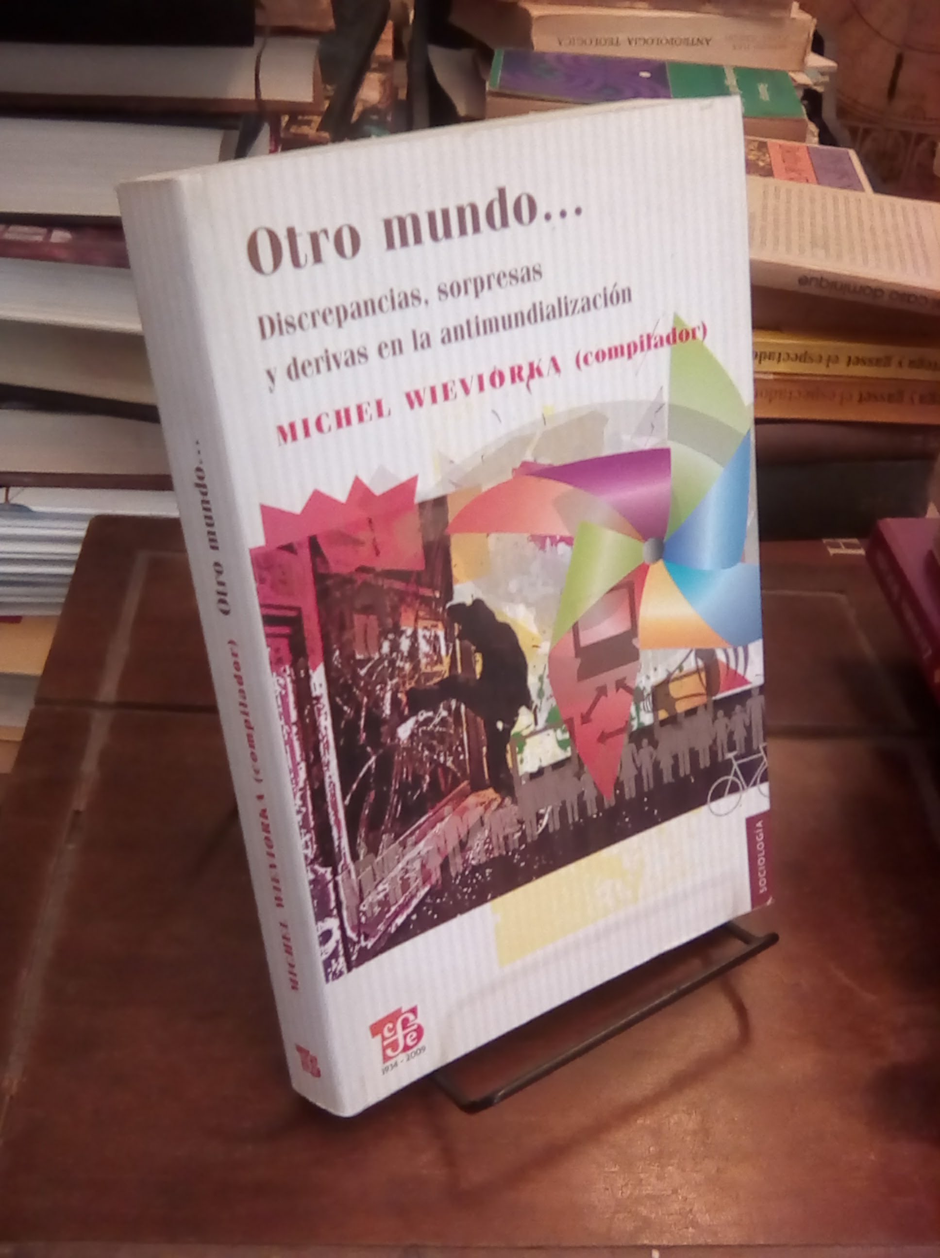 Otro mundo... - Michel Wieviorka