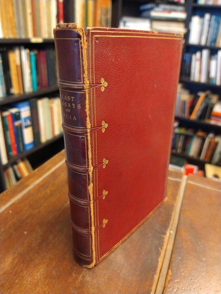 Last Essays of Elia - Charles Lamb