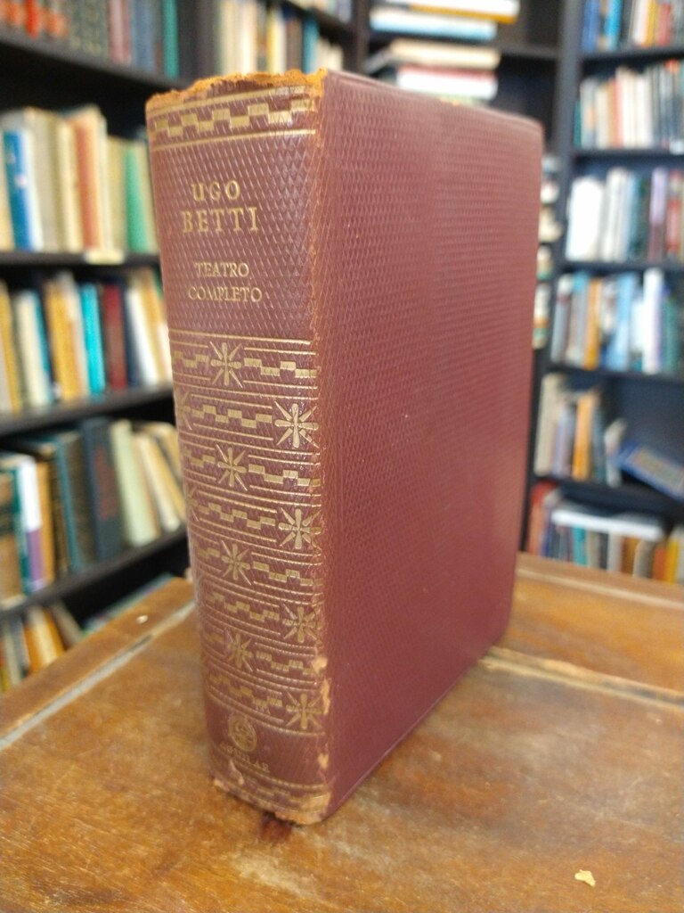 Teatro completo - Ugo Betti
