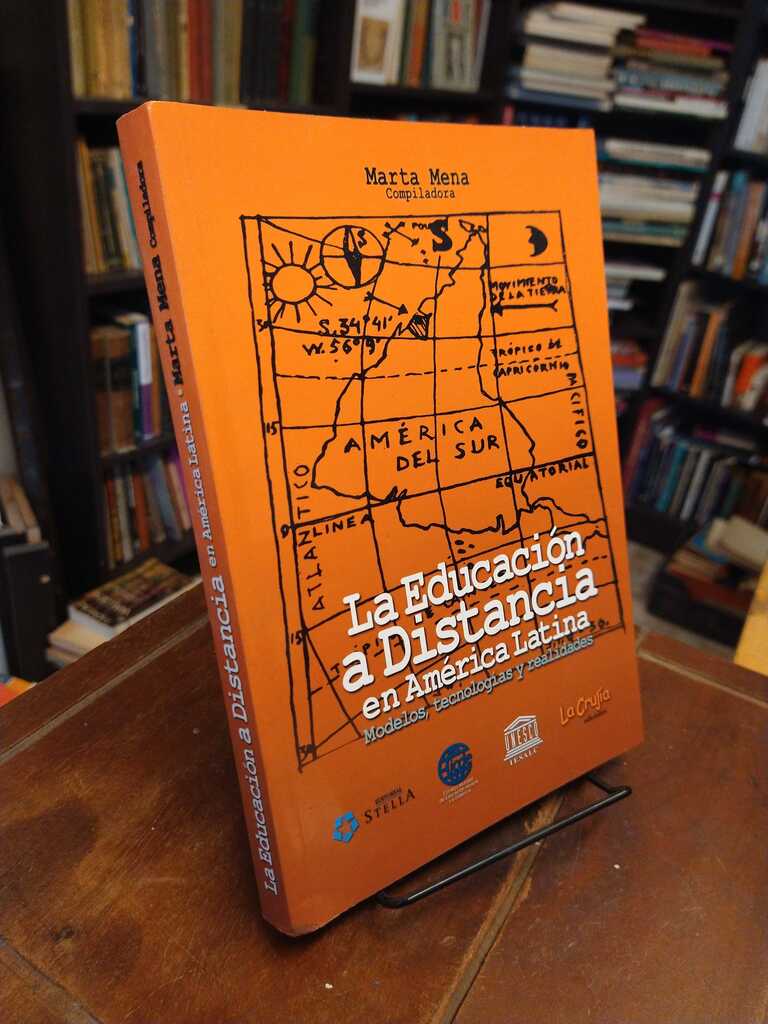 La educación a distancia en América Latina - Marta Mena