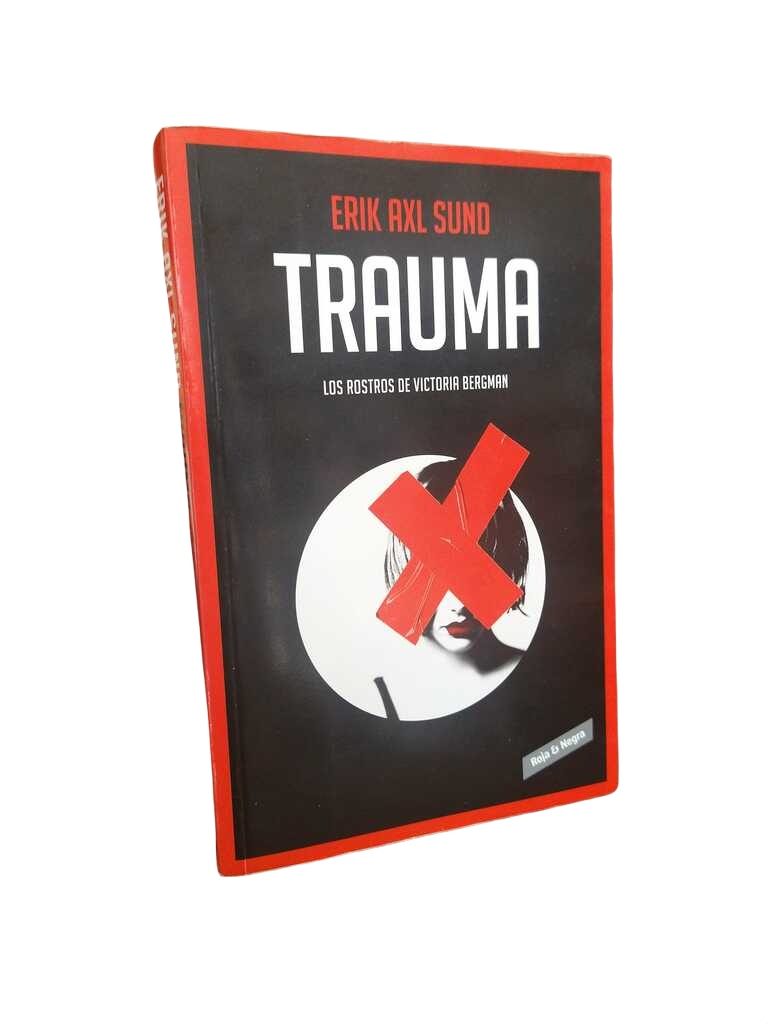 Trauma - Erik Axl Sund