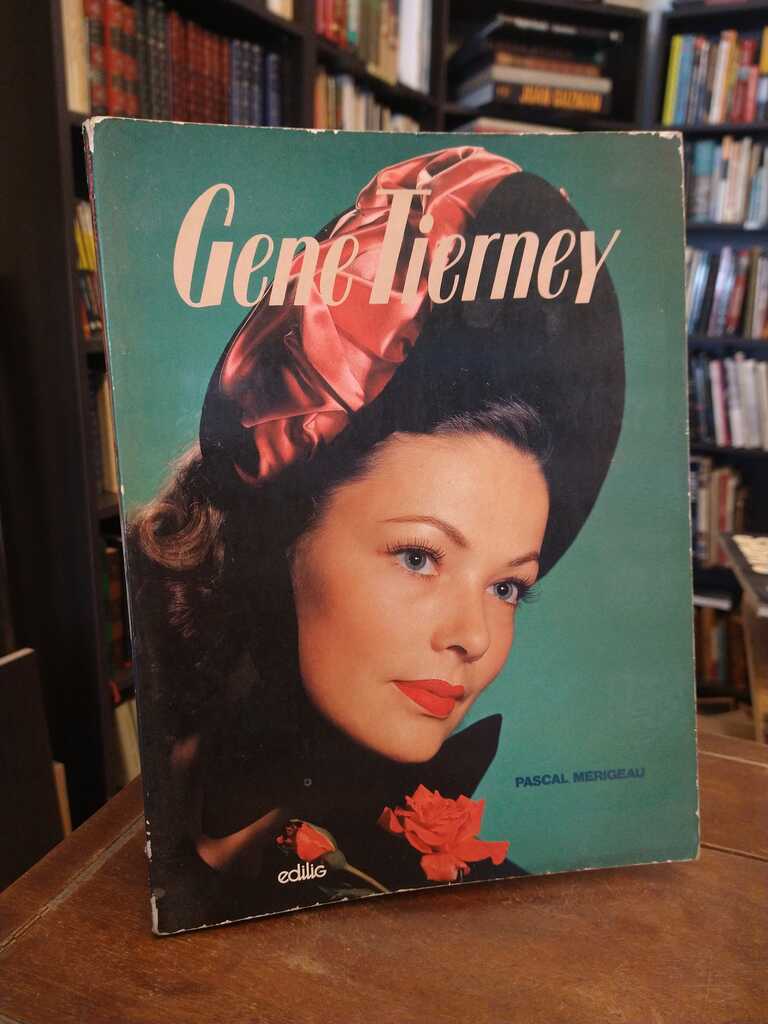 Gene Tierney - Pascal Mérigeau