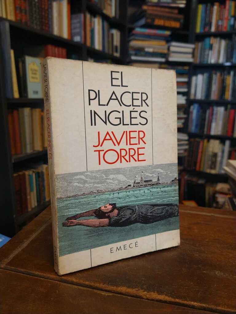 El placer inglés - Javier Torre