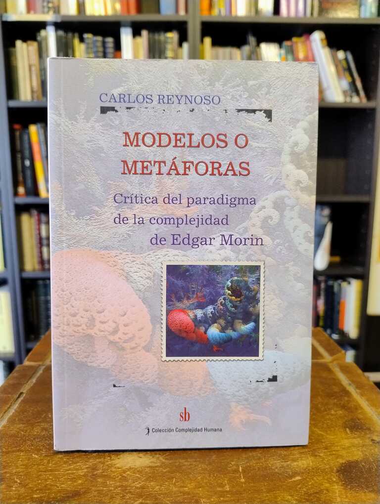 Modelos o metáforas - Carlos Reynoso
