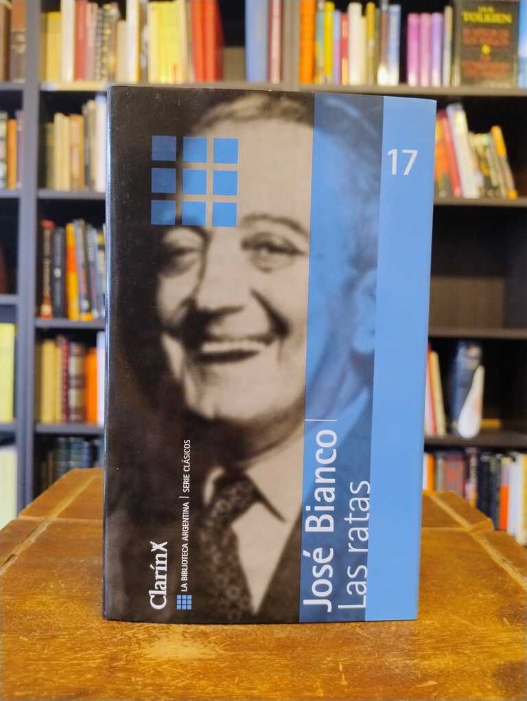 Las ratas - José Bianco