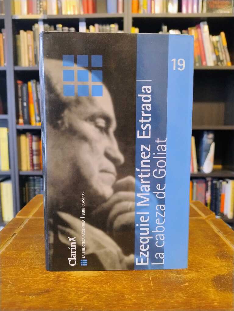La cabeza de Goliat - Ezequiel Martínez Estrada