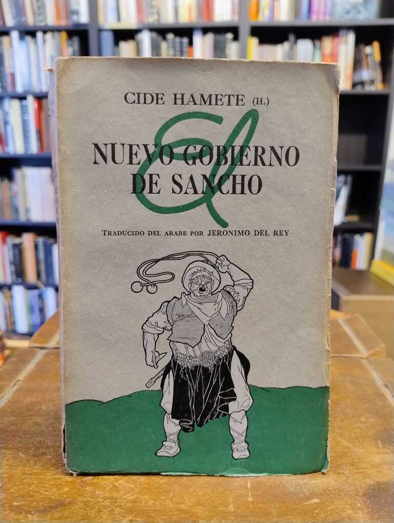 El nuevo gobierno de Sancho - Cide Hamete (H.)