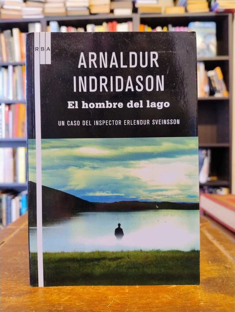 El hombre del lago - Arnaldur Indridason