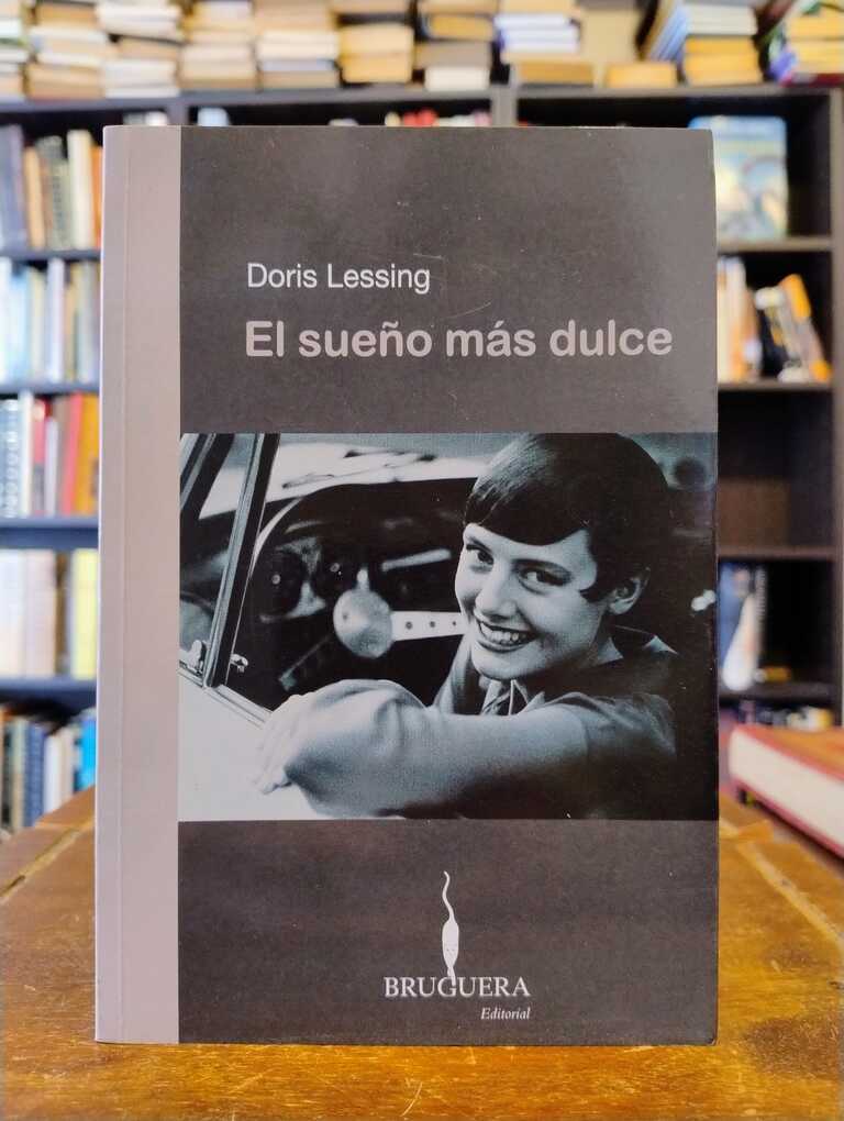 El sueño más dulce - Doris Lessing
