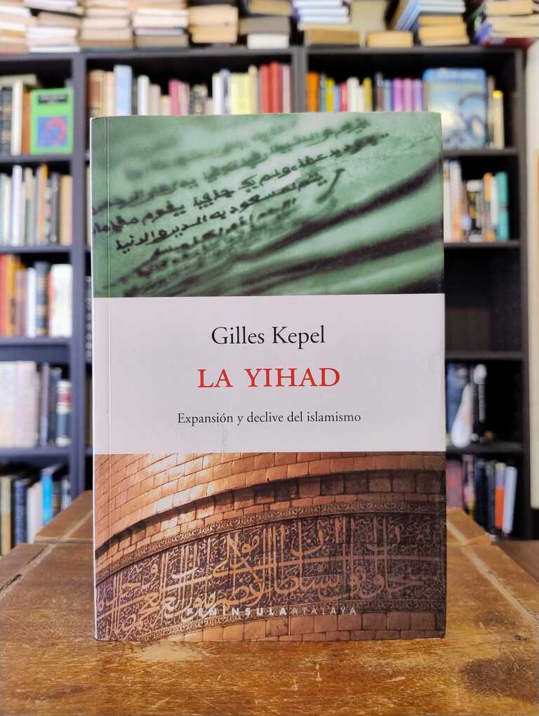La Yyihad - Gilles Kepel