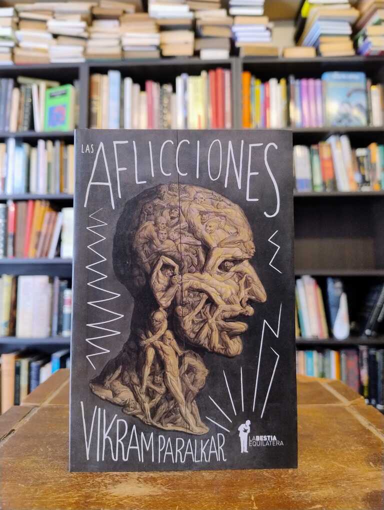 Las aflicciones - Vikram Paralkar