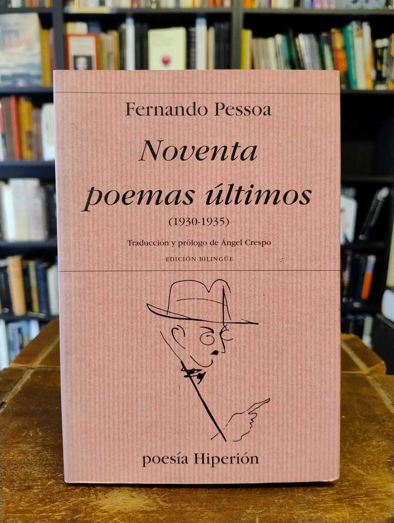 Noventa poemas últimos - Fernando Pessoa