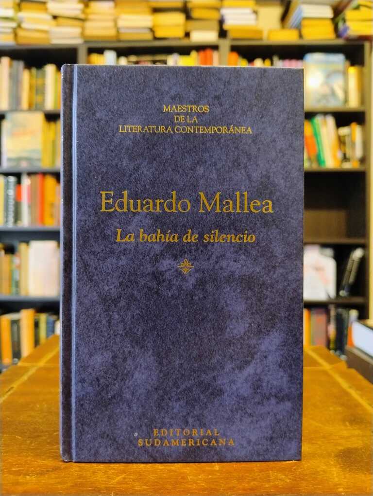 La bahía del silencio - Eduardo Mallea