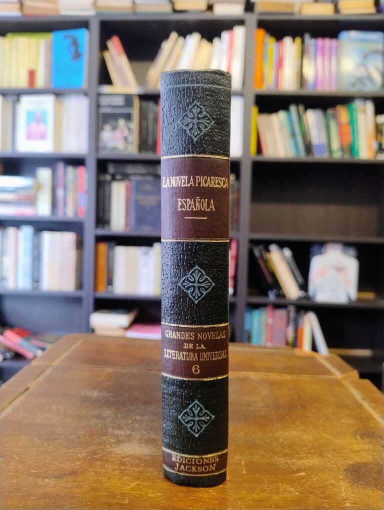 La novela pintoresca española - Fernando de Rojas · Francisco de Quevedo