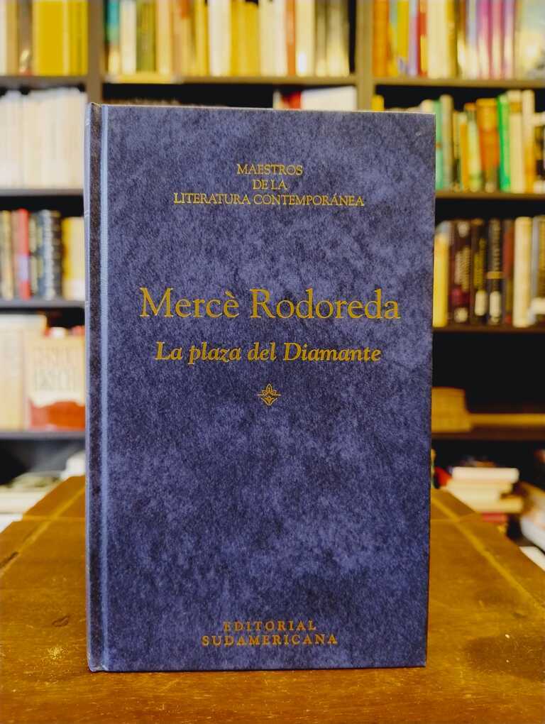 La plaza del Diamante - Mercè Rodoreda