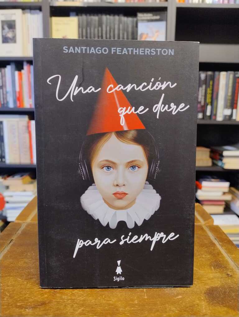 Una canción que dure - Santiago Featherston