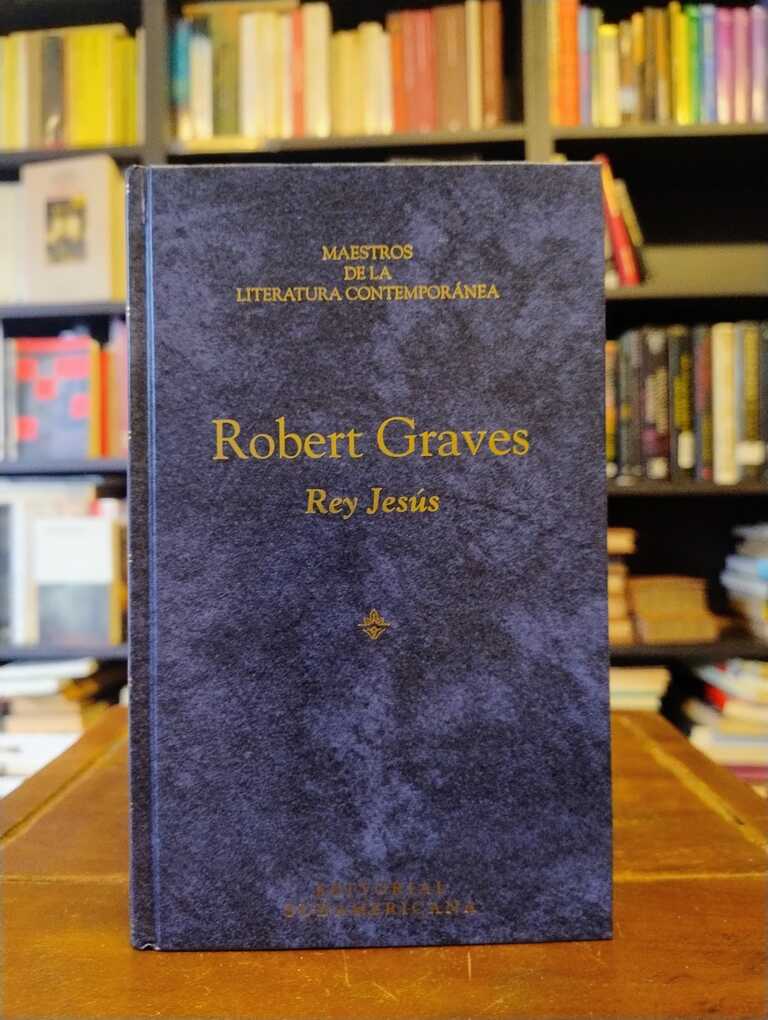 Rey Jesús - Robert Graves
