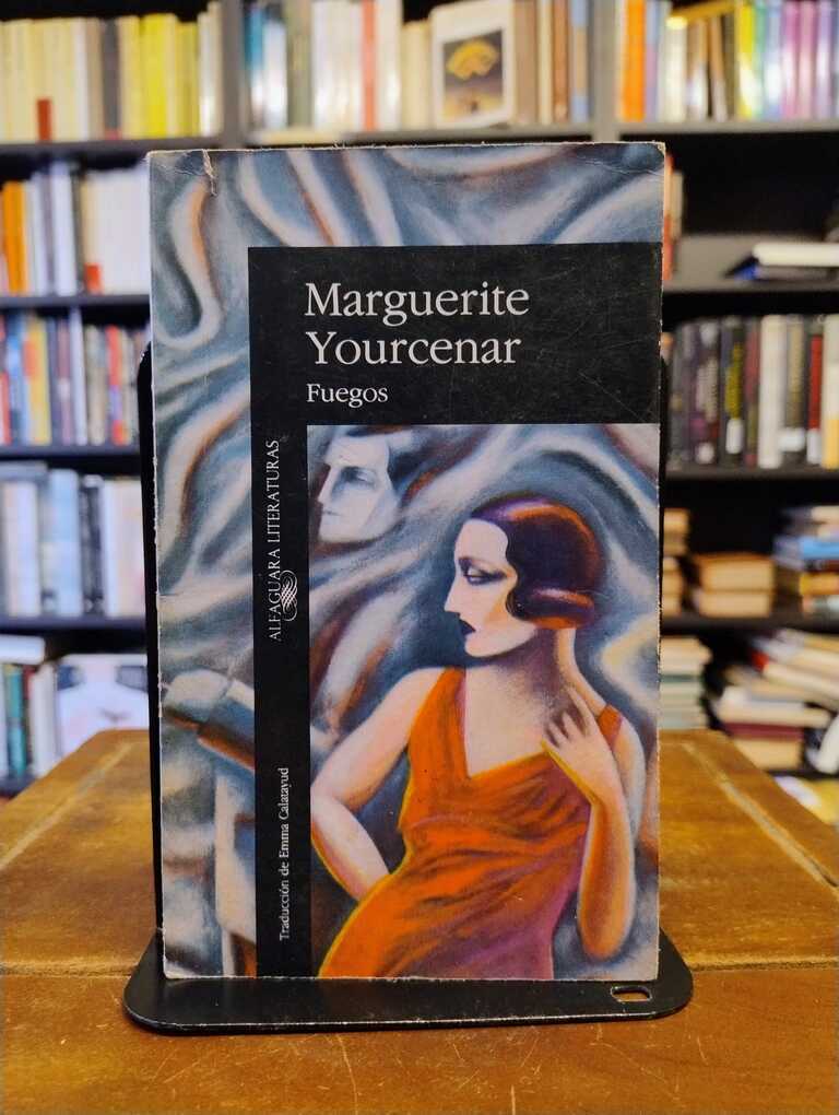 Fuegos - Marguerite Yourcenar
