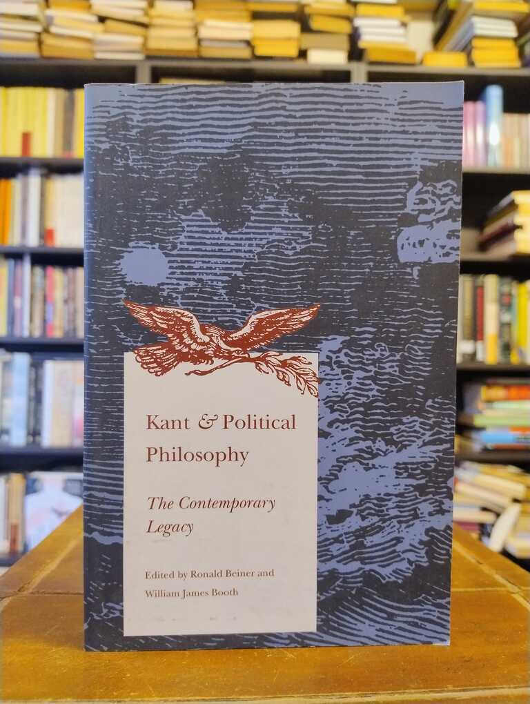 Kant and Political Philosophy - Ronald Beiner · James Booth