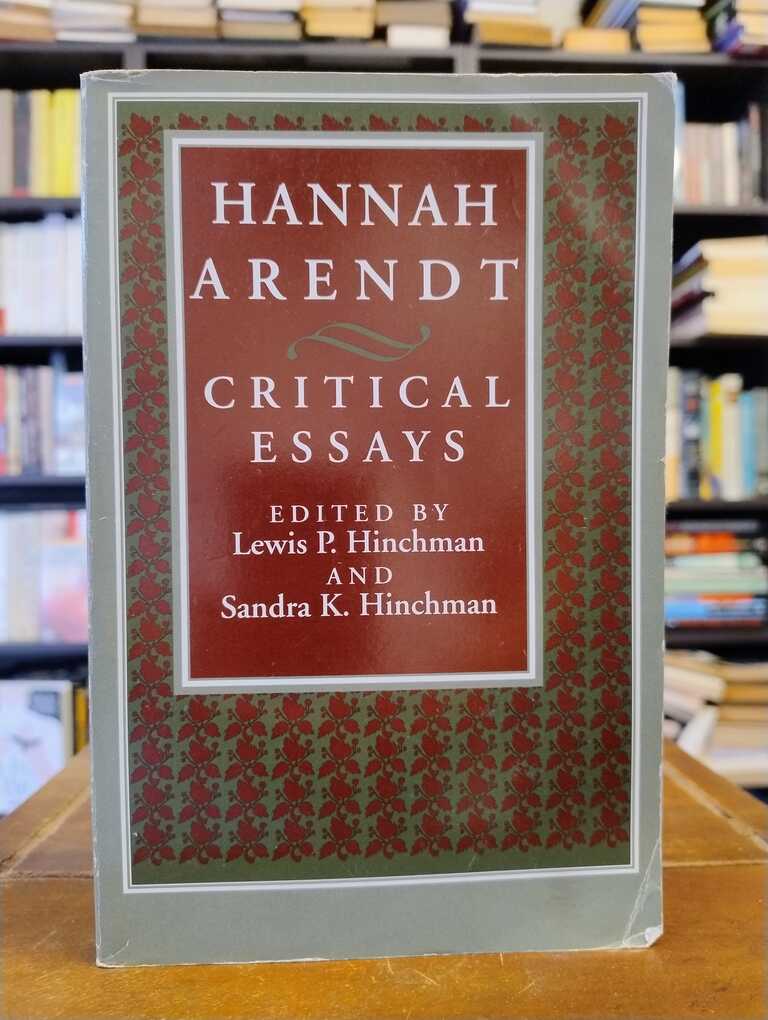 Critical Essays - Hannah Arendt