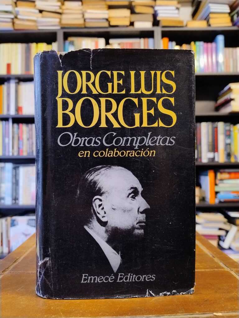 Obras completas en colaboración - Jorge Luis Borges
