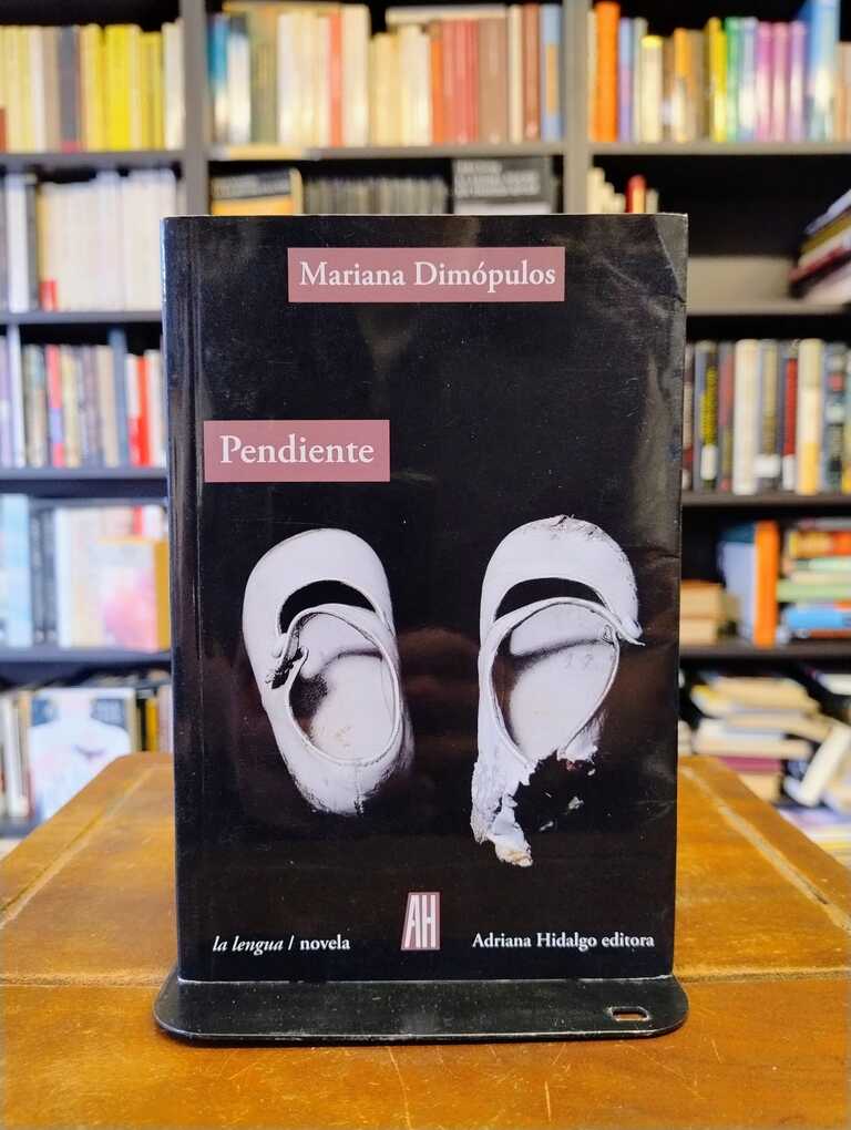 Pendiente - Mariana Dimópulos
