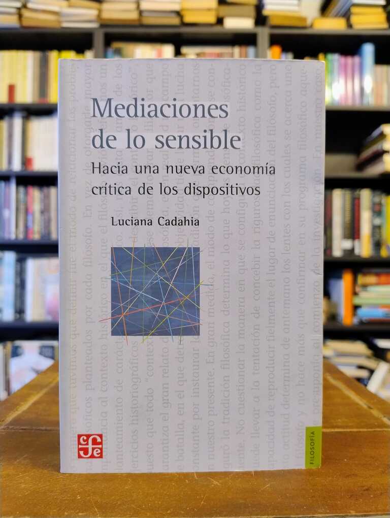 Mediciones de lo sensible - Luciana Cadahia
