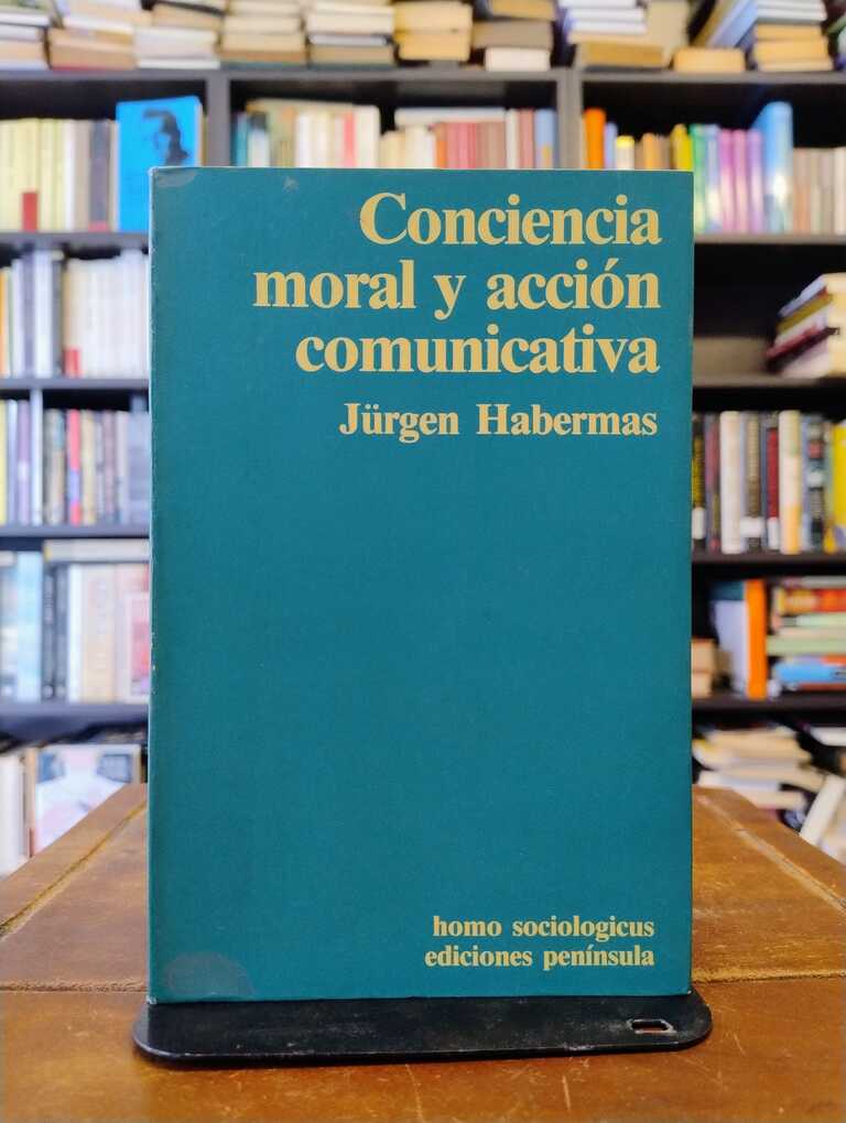 Conciencia moral y acción comunicativa - Jürgen Habermas