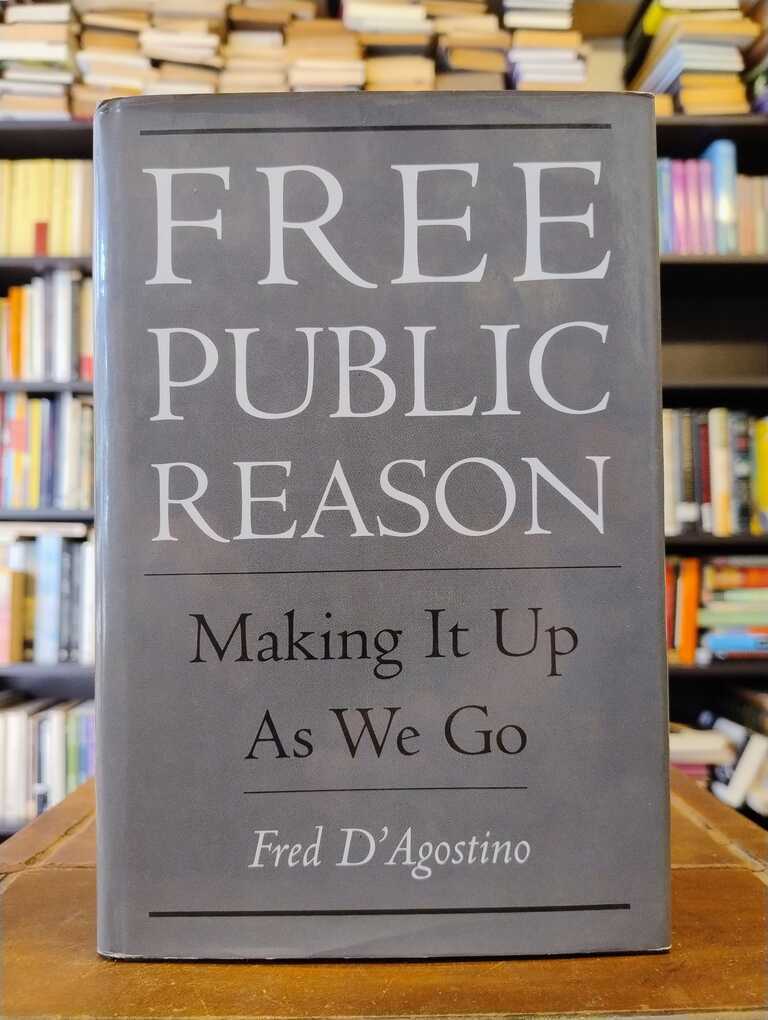 Free Public Reason - Fred D' Agostino
