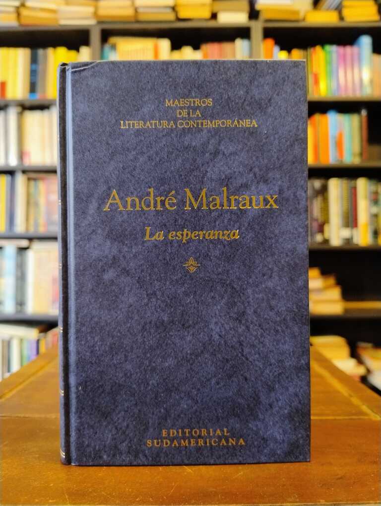 La esperanza - André Malraux