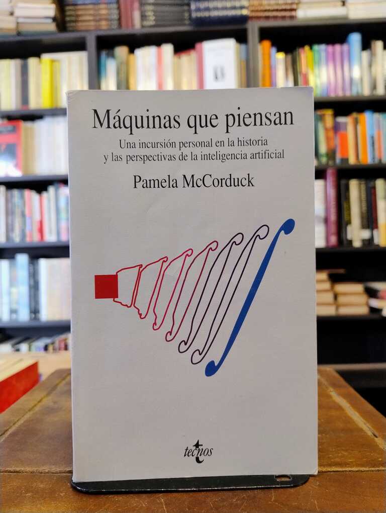 Máquinas que piensan - Pamela McCorduck
