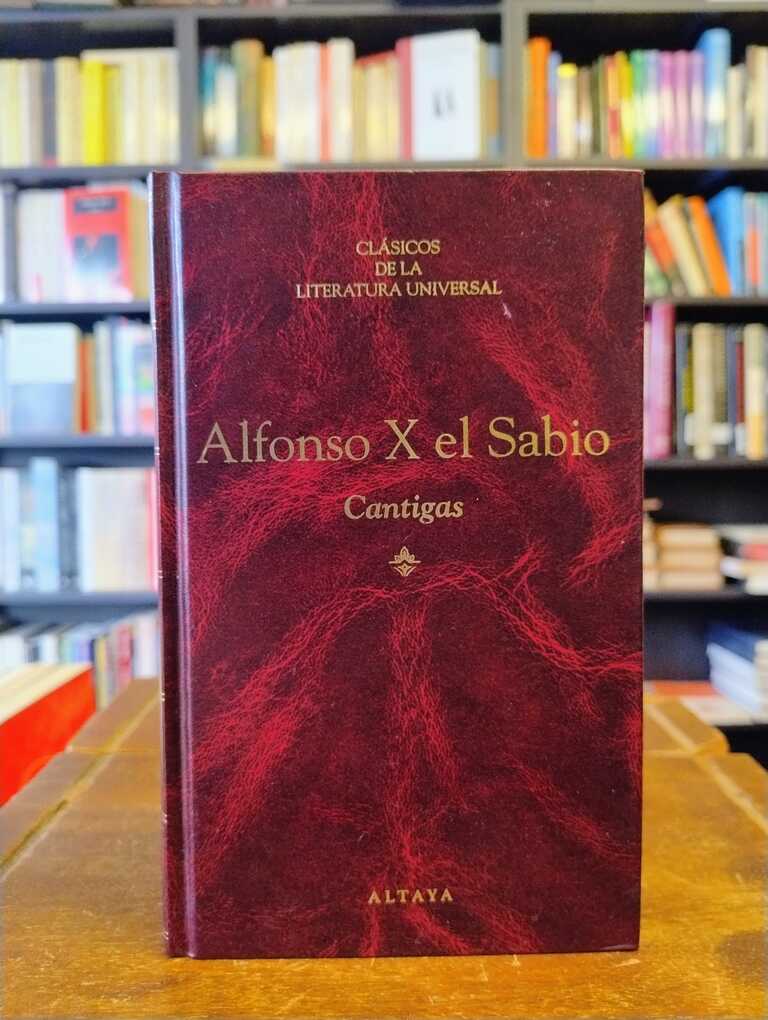 Cantigas - Alfonso X el Sabio