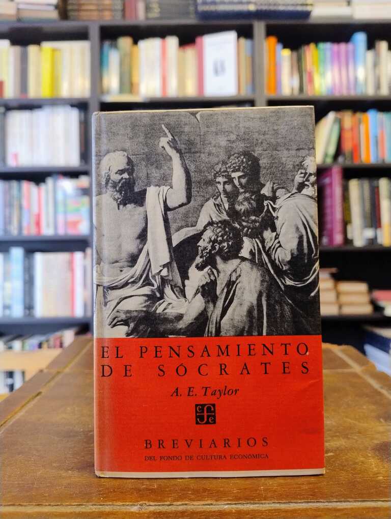 El pensamiento de Sócrates - A. E. Taylor