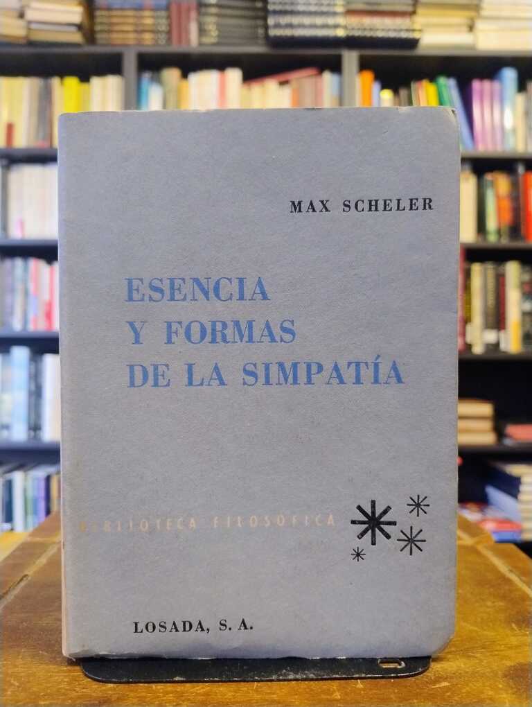 Esencia y formas de la simpatía - Max Scheler