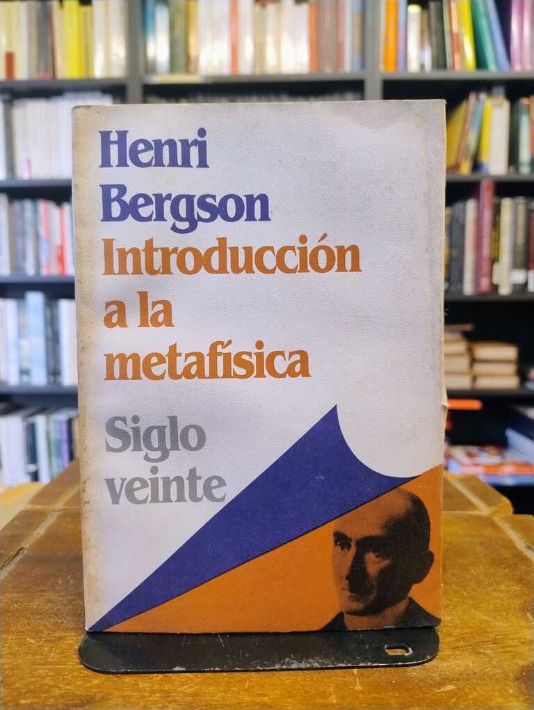 Introducción a la metafísica - Henri Bergson